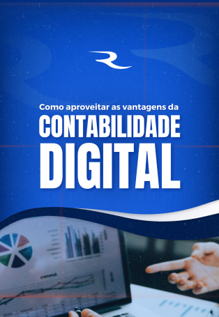 E-book CONTABILIDADE DIGITAL: COMO APROVEITAR AS VANTAGENS DESSE SERVIÇO?